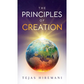 The Principles of Creation: Seven Metaphysical Principles & Two Visionary Parables: On Consciousness, Love, Peace & AI-From Quiet Origins to the Galac