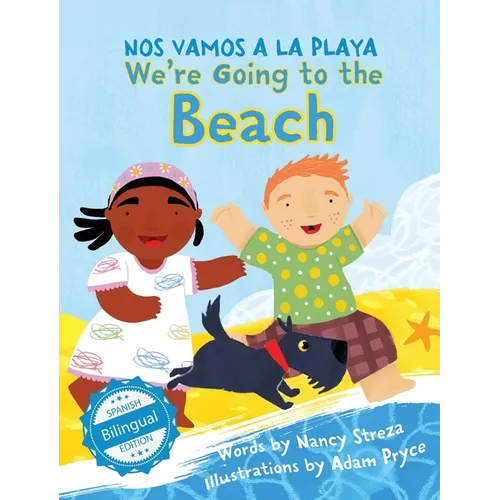 We're Going to the Beach / Nos vamos a la playa
