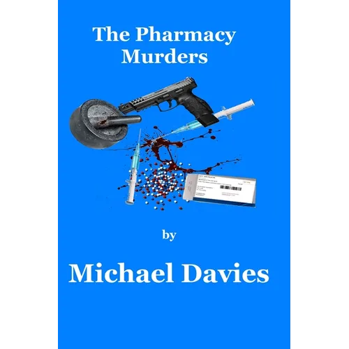 The Pharmacy Murders