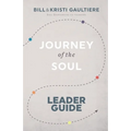 Journey of the Soul: Leader Guide