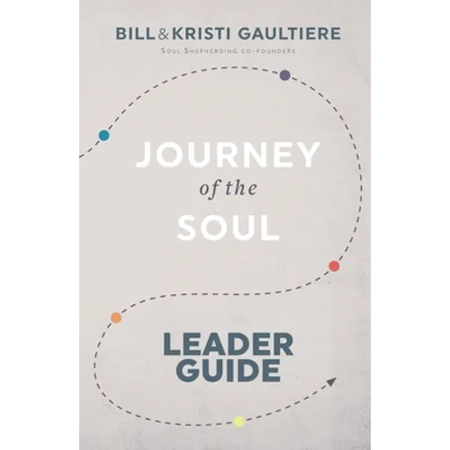Journey of the Soul: Leader Guide