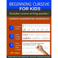Beginning Cursive For Kids: Cursive Handwriting Book for Beginners; More than 100 pages, including Handwriting Puzzles