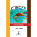 Discipulado de la cuenca: Una introduccion a la fe y la practica biorregionales