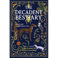 The Decadent Bestiary