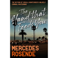 The Hand That Feeds You