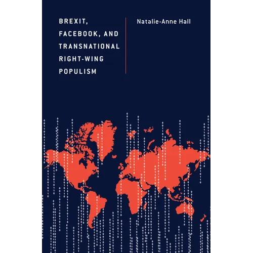 Brexit, Facebook, and Transnational Right-Wing Populism