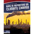 Bias in Reporting on Climate Change
