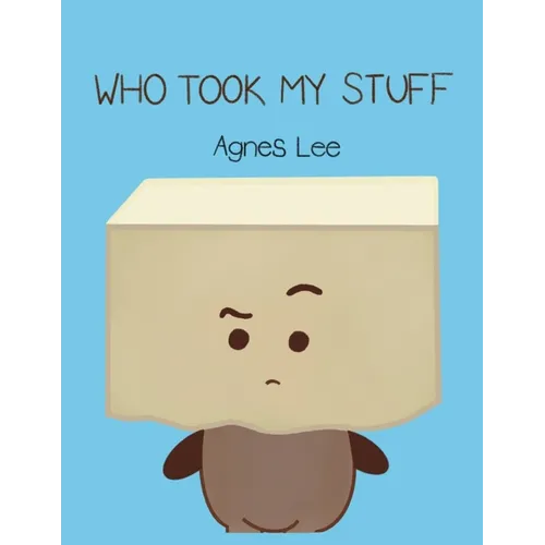 Who Took My Stuff