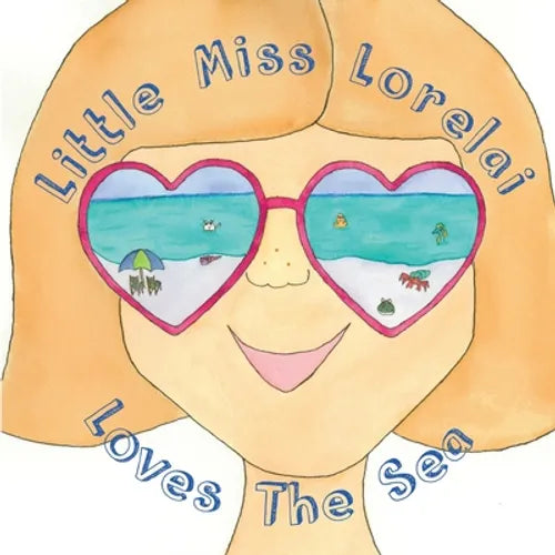 Little Miss Lorelai Loves The Sea