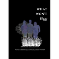 What Won't BREAK