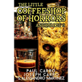 The Little Coffeeshop of Horrors Anthology 3
