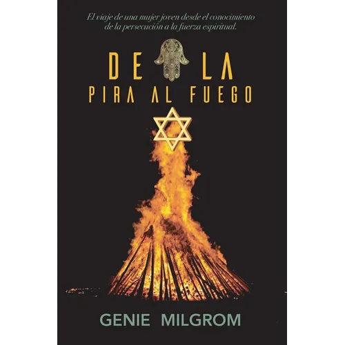 De la Pira al Fuego