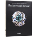 Radiance and Reverie: Jewels from the Collection of Neil Lane