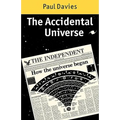 The Accidental Universe