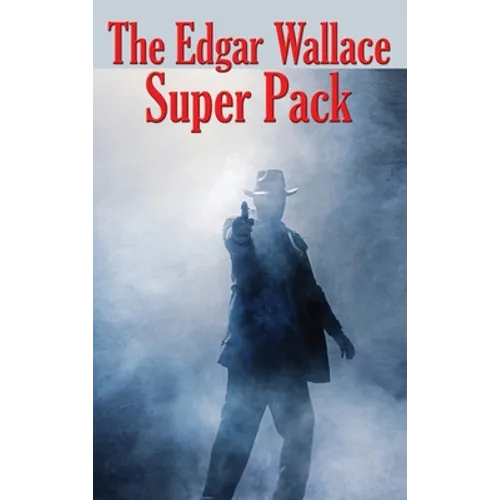 The Edgar Wallace Super Pack