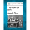 The World of Graft.
