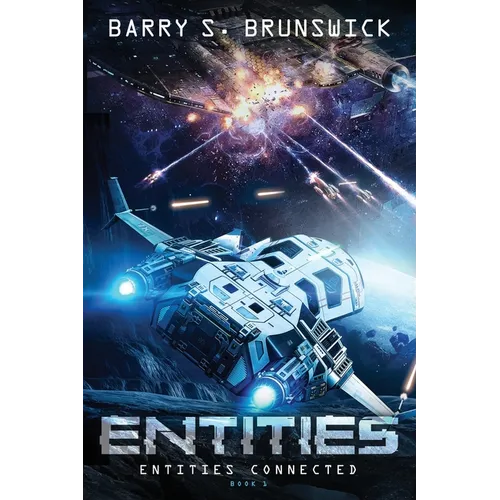 Entities Part 1: Entities Connected: A YA Sci-fi Fantasy