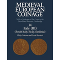 Medieval European Coinage: Volume 14, South Italy, Sicily, Sardinia: With a Catalogue of the Coins in the Fitzwilliam Museum, Cambridge