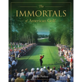 The Immortals of American Golf