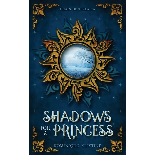 Shadows for a Princess