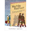 Words Matter: The Story of Hans and Sophie Scholl, and the White Rose Resistance