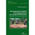 Développement solidaire et accompagnement des groupements paysans: Capitalisation de 20 ans d'expérience du CEFADES en RDC