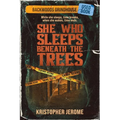 She Who Sleeps Beneath the Trees