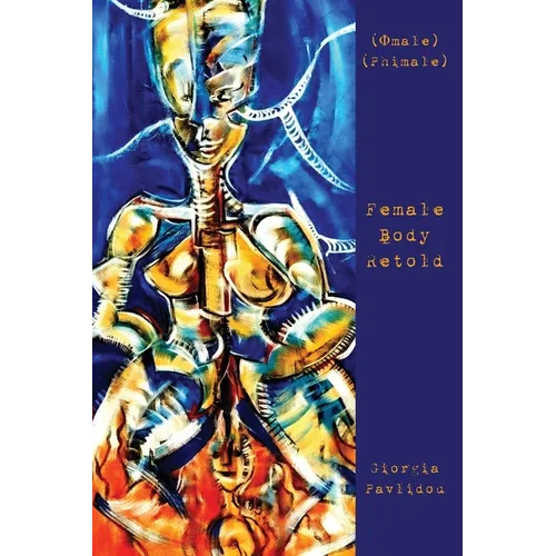 Female Body Retold