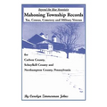 Beyond the Blue Mountain: Mahoning Township, Carbon County, Pennsylvania