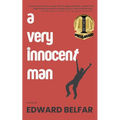 A Very Innocent Man