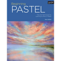 Portfolio: Beginning Pastel: Tips and Techniques for Learning to Paint in Pastel