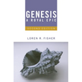 Genesis, a Royal Epic: Introduction, Translation, and Notes, 2nd Edition