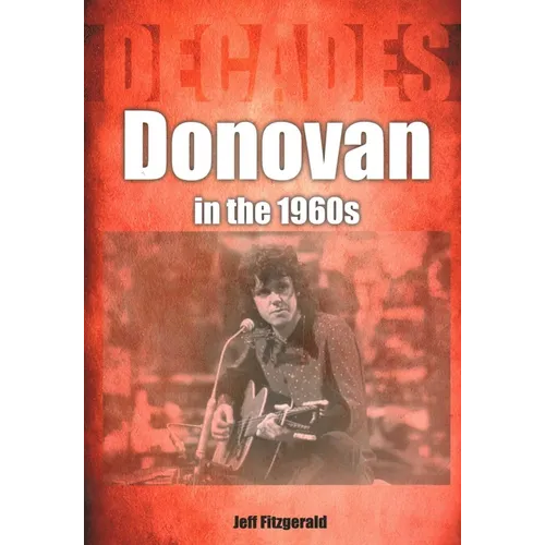 Donovan in the 1960s: Decades