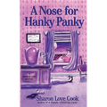 A Nose for Hanky Panky: A Granite Cove Mystery