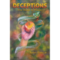 Deceptions: The Road to Power