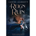 A Reign of Ruin