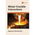 Metal-Crucible Interactions