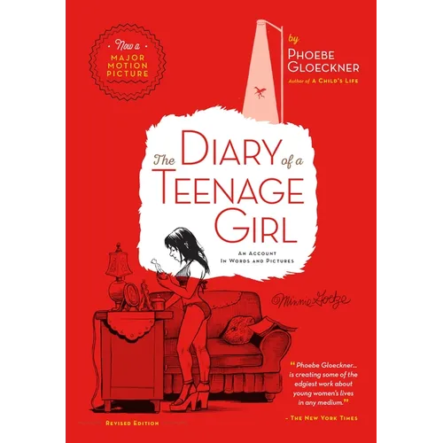 The Diary of a Teenage Girl, Revised Edition: An Account in Words and Pictures