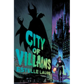 City of Villains-City of Villains, Book 1