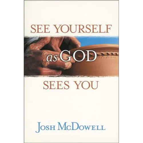 Mírate Como Dios Te Mira: Experimenta El Gozo de Ser Tú Mismo = See Yourself as God Sees You