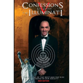 Confessions of an Illuminati Volume 5: The Decline of the West and the Rise of Satanism in our Society