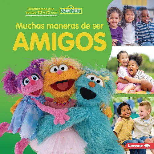 Muchas Maneras de Ser Amigos (Many Ways to Be a Friend) - Library Binding