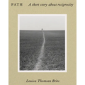 Path: A Short Story about Reciprocity