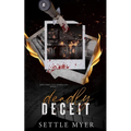 Deadly Deceit: A Rivals to Lovers Mafia Romance