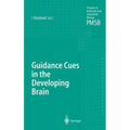 Guidance Cues in the Developing Brain