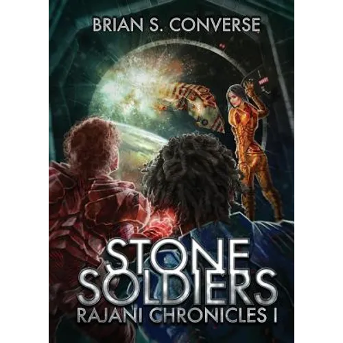 Rajani Chronicles I: Stone Soldiers