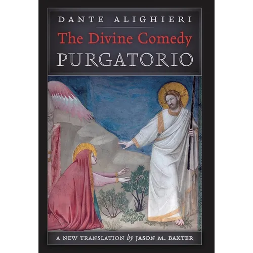 The Divine Comedy: Purgatorio