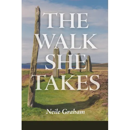 The Walk She Takes