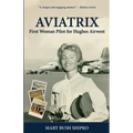 Aviatrix: First Woman Pilot for Hughes Airwest