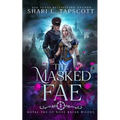 The Masked Fae